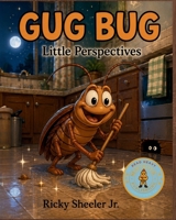 Gug Bug: Very Bug Problems B0H82CCXLW Book Cover
