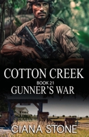 Gunner's War: A Heritage Tale from Cotton Creek B0CS64JB91 Book Cover