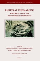 Rights at the Margins : Historical, Legal and Philosophical Perspectives 9004416773 Book Cover