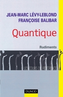 Quantique: Rudiments 2100508601 Book Cover