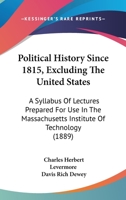 Political History Since 1815 (Excluding the United States) 1357623674 Book Cover