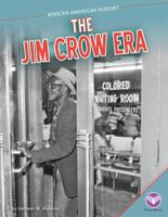 The Jim Crow Era 1624031463 Book Cover