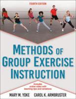 Methods of Group Exercise Instruction 0736075267 Book Cover