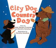 City Dog, Country Dog: Adapted from an Aesop Fable 0761455388 Book Cover