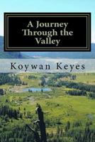 A Journey Through the Valley 150561869X Book Cover