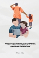 Parenthood Through Adoption 6145464798 Book Cover