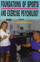 Foundations of Sports and Exercise Psychology 8178792729 Book Cover