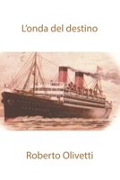 L'Onda del Destino B08GVCMY51 Book Cover