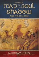 Map of the Soul - Shadow: Our Hidden Self 163051800X Book Cover