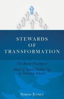 Stewards of Transformation 1545647232 Book Cover