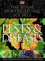 RHS Pests and Diseases (Rhs) 1405300647 Book Cover