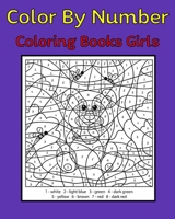 Color By Number Coloring Books Girls: 50 Unique Color By Number Design for drawing and coloring Stress Relieving Designs for Adults Relaxation Creative haven color by number Books 1688104445 Book Cover