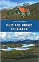 Huts and Lodges in Iceland 2010 9979655682 Book Cover
