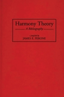 Harmony Theory: A Bibliography (Music Reference Collection) 031329593X Book Cover