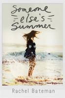 Someone Else's Summer 0762465050 Book Cover