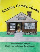 Simone Comes Home 1500601772 Book Cover