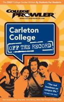 Carleton College MN 2007 (Off the Record) 1427400350 Book Cover