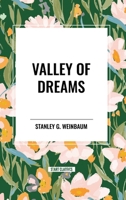 Valley Of Dreams 150897330X Book Cover