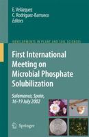 First International Meeting on Microbial Phosphate Solubilization 9048170133 Book Cover