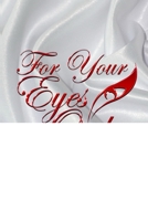 For Your Eyes Only 0359242855 Book Cover