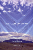 Tacit Dimension 0226672980 Book Cover