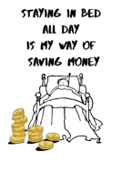 Stay in bed all day: Monthly Budget Workbook Planner: Expense Finance Budget By A Year Monthly Weekly & Daily Bill 1696389852 Book Cover