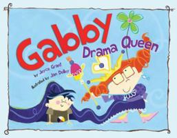Gabby Drama Queen 1554553105 Book Cover