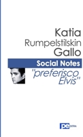 Social Notes. Preferisco Elvis 8890585277 Book Cover
