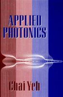 Applied Photonics 0127704582 Book Cover