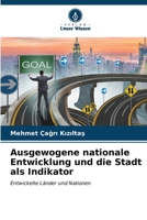 Ausgewogene nationale Entwicklung und die Stadt als Indikator (German Edition) 6207128656 Book Cover