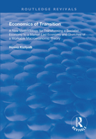 Economics of Transition: A New Methodology for Transforming a Socialist Economy to a Market-Led Economy 1138335754 Book Cover