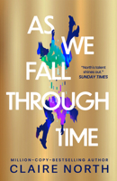 New Claire North Novel #1 0316586463 Book Cover