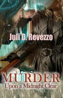 Murder upon a Midnight Clear 1494355426 Book Cover