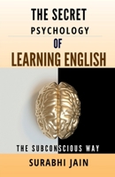 The Secret Psychology of Learning English B0B4P8KQJX Book Cover