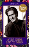 Love Thy Neighbor (Loveswept, No 825) 0553445723 Book Cover