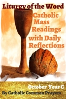 Liturgy of the Word Catholic Daily Mass Readings: With Daily Reflections for October 2019 1698435851 Book Cover