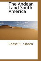 The Andean Land: 052663782X Book Cover