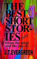 The Best Short Stories ever 1539186512 Book Cover