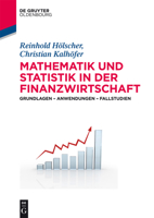 Mathematik Und Statistik in Der Finanzwirtschaft: Grundlagen - Anwendungen - Fallstudien 3486716484 Book Cover