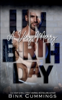 A Very Merry Unbirthday (Sacred Sinners MC- Mother Chapter) B0FJM7JDML Book Cover