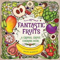 Fantastic Fruits: A Grimal Grove Coloring Book 1623541417 Book Cover