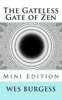 The Gateless Gate of Zen Mini Edition 1478373075 Book Cover