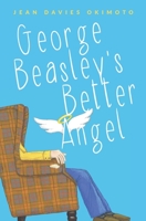 George Beasley's Better Angel 0999364669 Book Cover