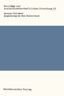 Anpassung an Den Ruhestand: Ein Empirischer Beitrag Zur Alternsforschung 3531116037 Book Cover