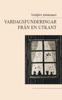 Vardagsfunderingar från en utkant 9177851455 Book Cover