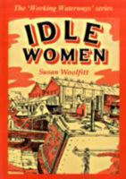 Idle Women 0905366344 Book Cover