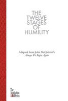 The Twelve Stages of Humility: The Meditation Series 1949455041 Book Cover