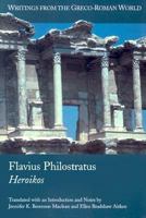 Flavius Philostratus: Heroikos 1589830083 Book Cover