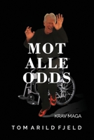 Mot alle odds 8293410639 Book Cover