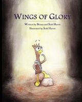 Wings of Glory 1451510624 Book Cover